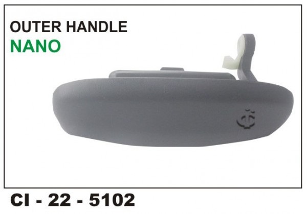 Outer Door Handle Nano RHS CI-5102R