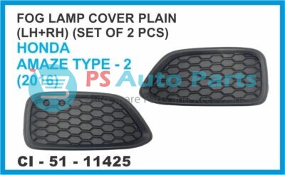 FOG LAMP COVER PLAIN ( LH+RH) SET OF 2 PCS HONDA  AMAZE TYPE-2