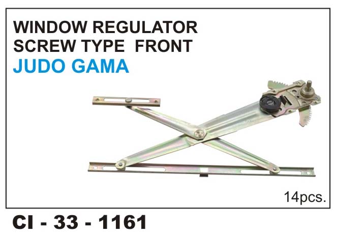 1161.jpg WINDOW REGULATOR ASSY JUDO ,GAMA SCREW TYPE FRONT