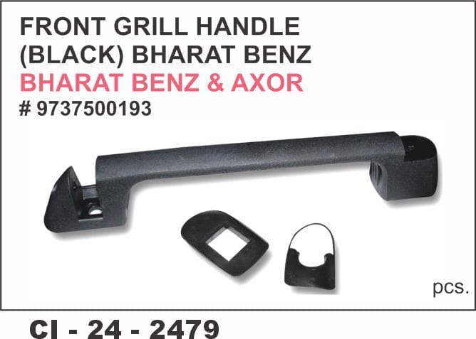 FRONT GRILL HANDLE (BLACK) BHARAT BENZ & AXOR