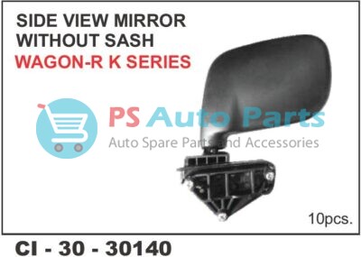 SIDE VIEW MIRROR WAGON-R K-SERIES/TYPE-3 WITHOUT SASH
