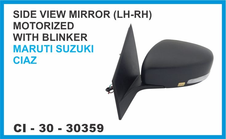 SIDE VIEW MIRROR MOTORIZED W/BLINKER (LH-RH) MARUTI SUZUKI CIAZ