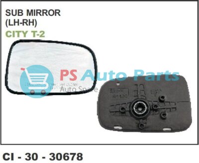 SUB MIRROR HONDA  CITY TYPE-2