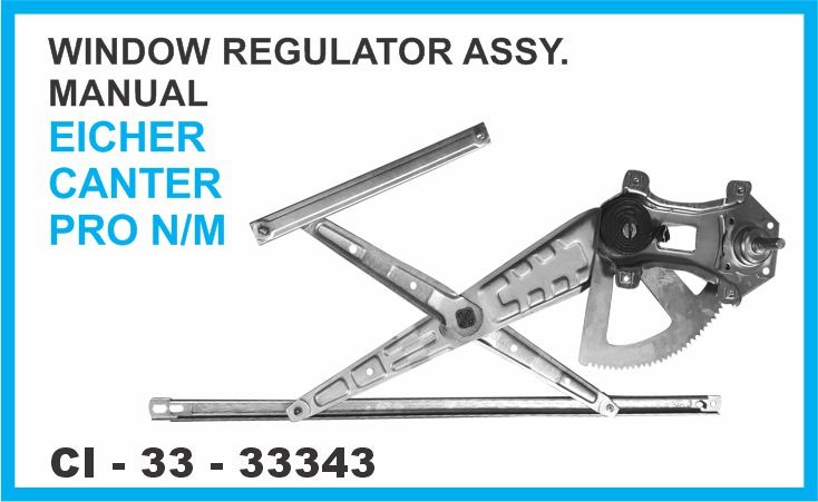 33343.jpeg WINDOW REGULATOR ASSY MANUAL EICHER CANTER PRO N/M
