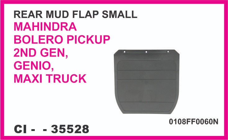 REAR MUD FLAP SMALL MAHINDRA BOLERO PICKUP  2ND GEN, GENIO MAXI TRUCK