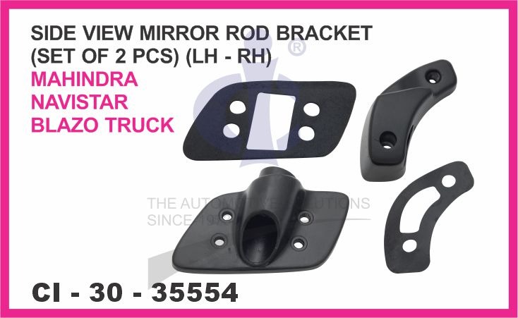 SIDE VIEW MIRROR ROD BRACKET (SET OF 2 PCS) (LH-RH) MAHINDRA NAVISTAR BLAZO TRUCK