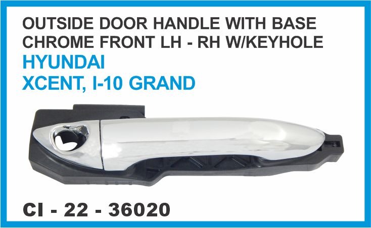 OUTSIDE DOOR HANDLE WITH BASE CHROME FRONT LH-RH W/KEYHOLE HYUNDAI XCENT,I10 GRAND