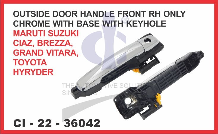 OUTSIDE DOOR HANDLE WITH BASE CHROME FRONT RH ONLY WITH KEYHOLE MARUTI SUZUKI CIAZ SUITABLE FOR TOYO