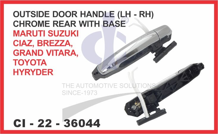 OUTSIDE DOOR HANDLE WITH BASE CHROME REAR LH - RH MARUTI SUZUKI CIAZ SUITABLE FOR TOYOTA HYRYDER /GR