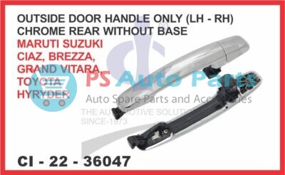 OUTSIDE DOOR HANDLE ONLY WITHOUT BASE CHROME REAR LH - RH MARUTI SUZUKI CIAZ SUITABLE FOR TOYOTA HYR