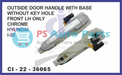 OUTSIDE DOOR HANDLE WITH BASE (CHROME) FRONT LH ONLY HYUNDAI I-20