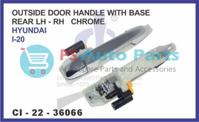 OUTSIDE DOOR HANDLE WITH BASE (CHROME) REAR RH - LH HYUNDAI I-20