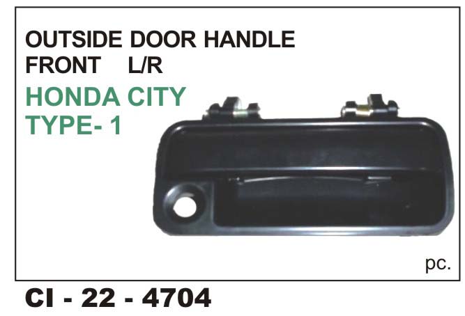 OUTER HANDLE HONDA CITY FRONT TYPE-1