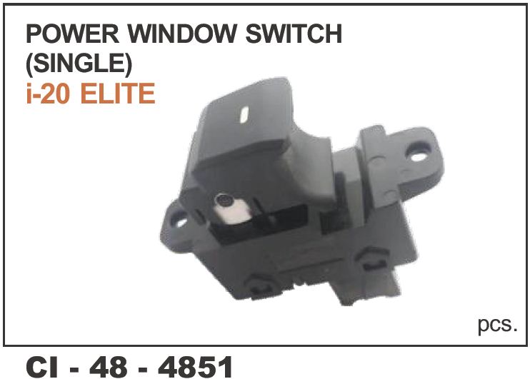 POWER WINDOW SWITCH I-20 ELITE SINGLE