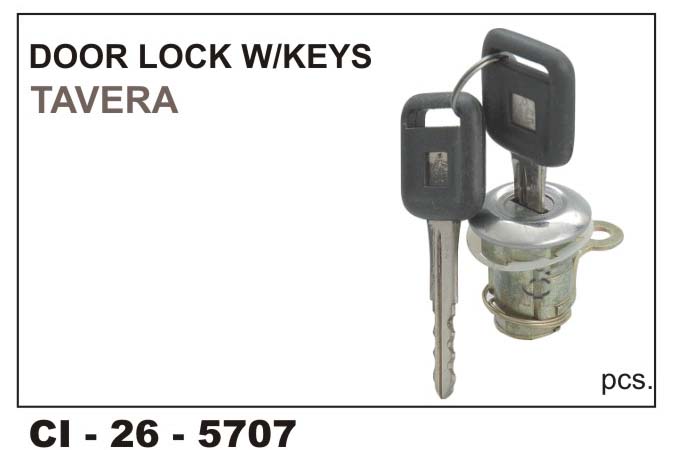 DOOR LOCK W/KEYS TAVERA