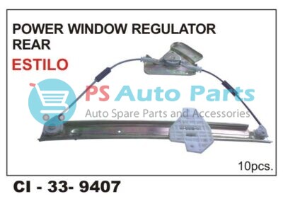 WINDOW REGULATOR ASSY ESTILO POWER REAR