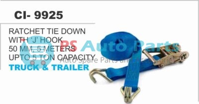 RATCHET TIE DOWN WITH 'J' HOOK 50 MM,5 METERS UPTO 5 TON CAPACITY TRUCK&TRAILER