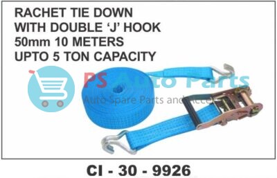 RATCHET  TIE DOWN 50MM,10 MTR DOUBLE J HOOK 5 TON CAPACITY