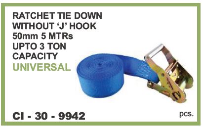 9942.jpeg RATCHET TIE DOWN WITHOUT J HOOK 50MM 5MTR UPTO 3 TON CAPACITY UNIVERSAL