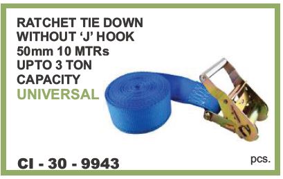 9943.jpeg RATCHET TIE DOWN WITHOUT J HOOK 50MM 10MTR UPTO 3 TON CAPACITY UNIVERSAL