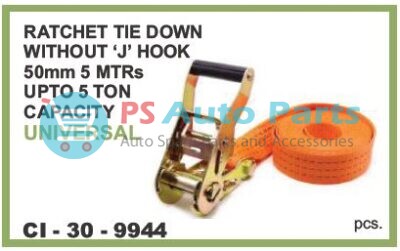 9944.jpeg RATCHET TIE DOWN WITHOUT J HOOK 50MM 5MTR UPTO 5 TON CAPACITY UNIVERSAL