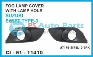 FOG LAMP COVER WITH LAMP HOLE SUZUKI SWIFT TYPE-3