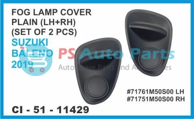 FOG LAMP COVER PLAIN ( LH+RH) SET OF 2 PCS SUZUKI BALENO