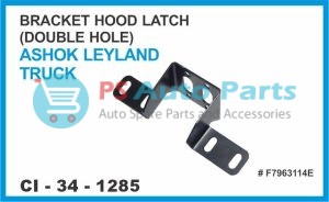 BRACKET HOOD LATCH DOUBLE HOLE ASHOK LEYLAND TRUCK