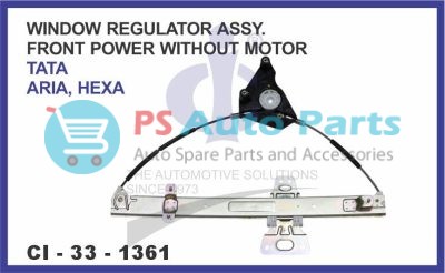 "WINDOW REGULATOR ASSY FRONT POWER WITHOUT MOTOR TATA ARIA, HEXA"
