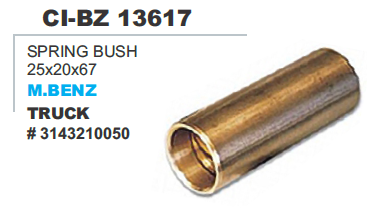 SPRING BUSH 25X20X67 M.BENZ TRUCK