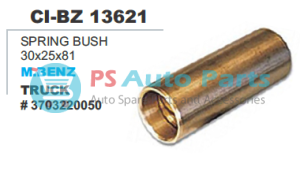 SPRING BUSH 30X25X81 M.BENZ TRUCK