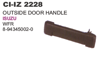 OUTSIDE DOOR HANDLE ISUZU WFR
