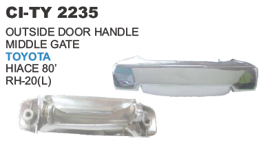 OUTSIDE DOOR HANDLE MIDDLE GATE TOYOTA HIACE