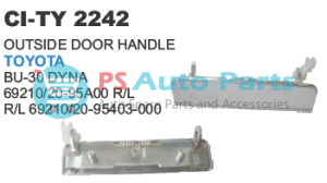 OUTSIDE DOOR HANDLE TOYOTA DY BU 30