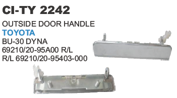 OUTSIDE DOOR HANDLE TOYOTA DY BU 30