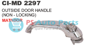 OUTSIDE DOOR HANDLE NON LOCKING MATADOR