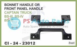 "BONNET HANDLE/FRONT PANEL HANDLE ASHOK LEYLAND CAPTAIN BS-III, BS-IV, BS-VI TRUCK "