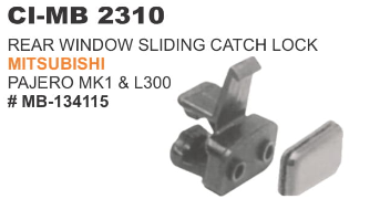 WINDOW LOCK MITSUBISHI L300 DELICA