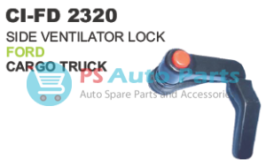 SIDE VENTILATOR LOCK FORD CARGO TRUCK