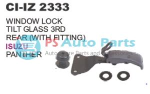 WINDOW LOCK TILT GLASS 3RD REAR W/FITING ISUZU
