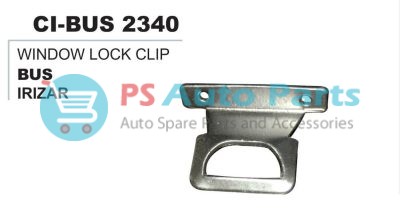 WINDOW LOCK CLIP IRIZAR BUS