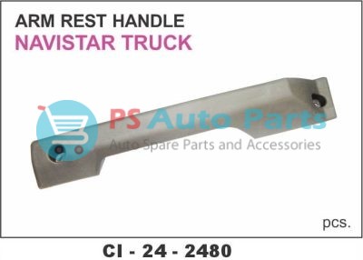 ARM REST HANDLE NAVISTAR TRUCK