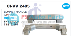 BONNET HANDLE (LH - RH) VOLVO FH4 TRUCK