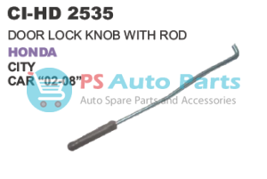 DOOR LOCK KNOB WITH ROD HONDA CITY CAR 02 08