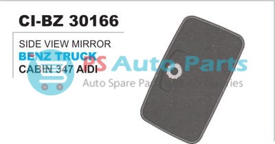 SIDE VIEW MIRROR BENZ TRUCK CABIN 347