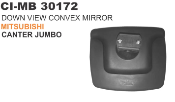 DOWN VIEW MIRROR CONVEX MITSUBISHI CANTER JUMBO