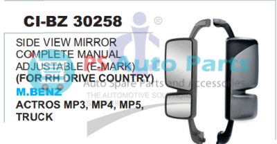 SIDE VIEW MIRROR COMPLETE MANUAL ADJUSTABLE (E-MARK) FOR RH DRIVE COUNTRY M.BENZ MP3 ACTROS TRUCK