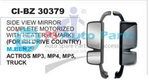 SIDE VIEW MIRROR COMPLETE MOTORIZED WITH HEATER (E-MARK) FOR RH DRIVE COUNTRY MBENZ MP3 ACTROS TRUCK