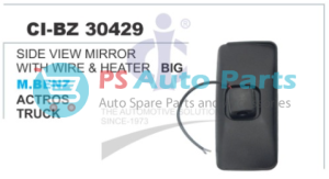 SIDE VIEW MIRROR WITH WIRE & HEATER BIG MBENZ ACTROS.