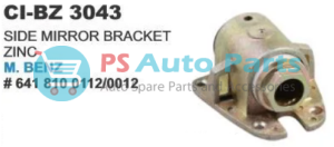 SIDE MIRROR BRACKET M BENZ TRUCK ZINK